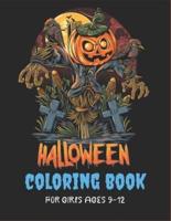 Halloween Coloring Book for Girls Ages 9-12