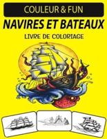 Navires Et Bateaux Livre De Coloriage