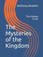 The Mysteries of the Kingdom