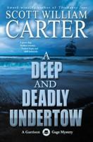 A Deep and Deadly Undertow