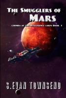 The Smugglers of Mars