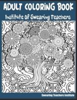 Adult Coloring Book Institute of Swearing Teachers