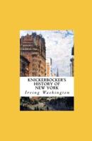 Knickerbocker's History of New York Illustrated