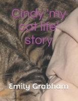 Cindy 'My Cat Life' Story