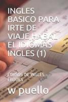 Ingles Basico Para Irte De Viaje, Habal El Idiomas Ingles (1)