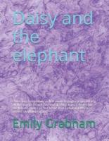Daisy and the Elephant