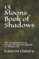 13 Moons Book of Shadows