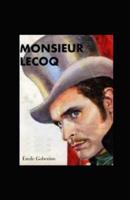 Monsieur Lecoq Illustrated