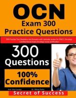 OCN Exam 300 Practice Questions
