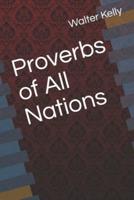 Proverbs of All Nations