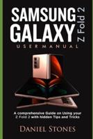 Samsung Galaxy Z Fold 2 Users Guide
