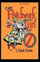 The Patchwork Girl of Oz Illustrated0