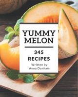 345 Yummy Melon Recipes