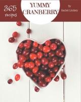 365 Yummy Cranberry Recipes