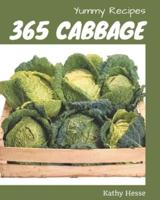 365 Yummy Cabbage Recipes