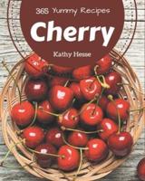 365 Yummy Cherry Recipes