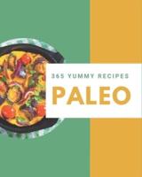 365 Yummy Paleo Recipes