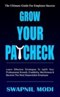 Grow Your Paycheck