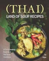 (Thai) Land of Soup Recipes