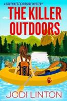 THE KILLER OUTDOORS