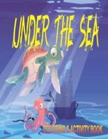 Under The Sea Coloring & Activity Book