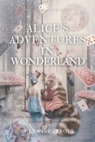 Alice's Adventures In Wonderland by Lewis Carroll