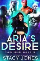 Aria's Desire