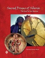Sacred Drums of Siberia