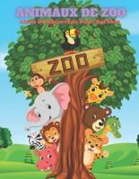 ANIMAUX DE ZOO - Livre De Coloriage Pour Enfants