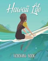 Hawaii Life Coloring Book