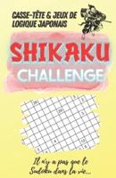 Casse-Tête Et Jeux De Logique Japonais Shikaku Challenge - Il N'y a Pas Que Le Sudoku Dans La Vie...