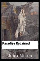 Paradise Regained Illustrated