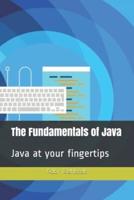 The Fundamentals of Java