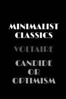 Candide, or Optimism (Minimalist Classics)