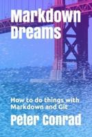 Markdown Dreams