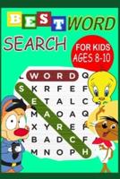 Best Word Search for Kids Ages 8-10