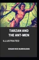 Tarzan and the Ant Men Illustrated