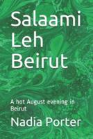 Salaami Leh Beirut