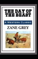 The Day of the Beast-Western Classic Original Edition(Annotated)