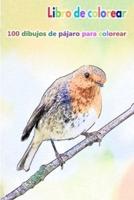 Libro De Colorear 100 Dibujos De Pájaro Para Colorear