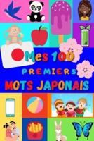Mes 100 Premiers Mots Japonais