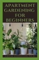 Apartment Gardening for Beginners