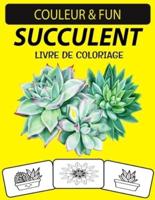 Succulent Livre De Coloriage
