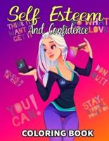 Self Esteem And Confidence Coloring Book