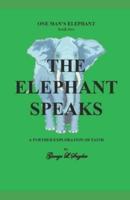 The Elephant Speaks