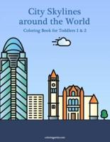 City Skylines around the World Coloring Book for Toddlers 1 & 2