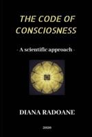 The Code of Consciousness