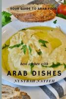 Best Wishes With Arab Dishes