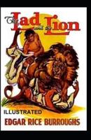 The Lad and the Lion Illustrated