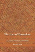 The Inca of Perusalem